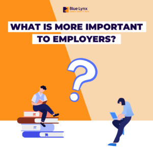 What is more important to employers