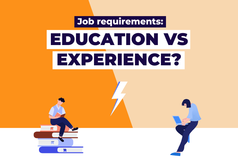 Job requirements: Education vs. experience
