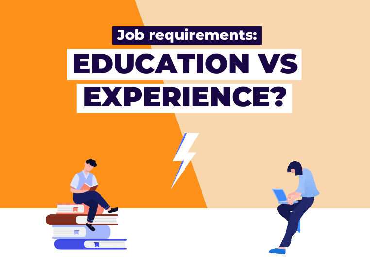Job requirements: Education vs. experience