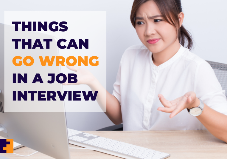 Things that can go wrong in a job interview